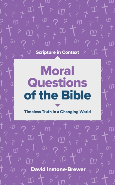 Book Cover for Moral Questions of the Bible by David Instone-Brewer