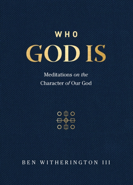 Book Cover for Who God Is by Ben Witherington