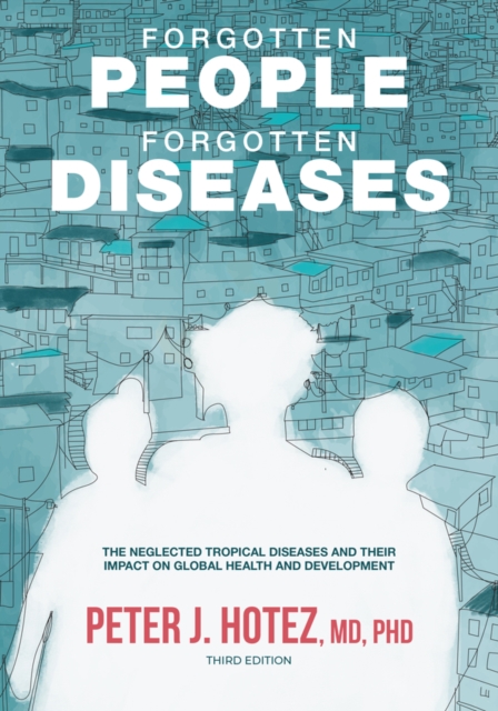 Book Cover for Forgotten People, Forgotten Diseases by Peter J. Hotez