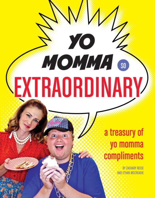 Book Cover for Yo Momma So Extraordinary by Zachary Reese