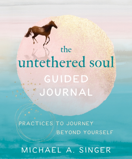 Book Cover for Untethered Soul Guided Journal by Michael A. Singer