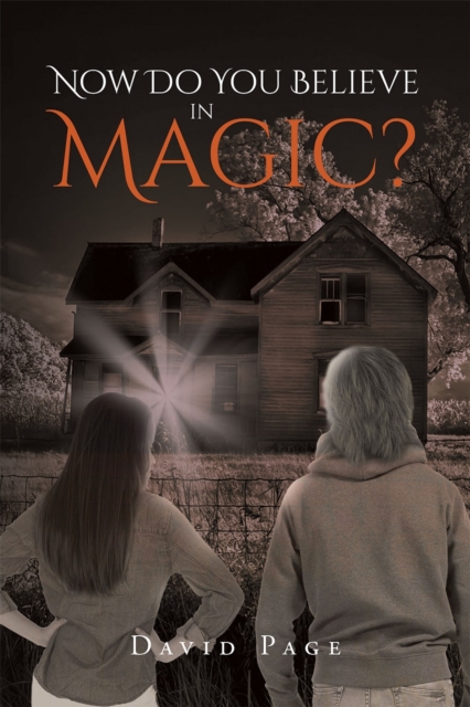 Book Cover for Now Do You Believe in Magic? by David Page