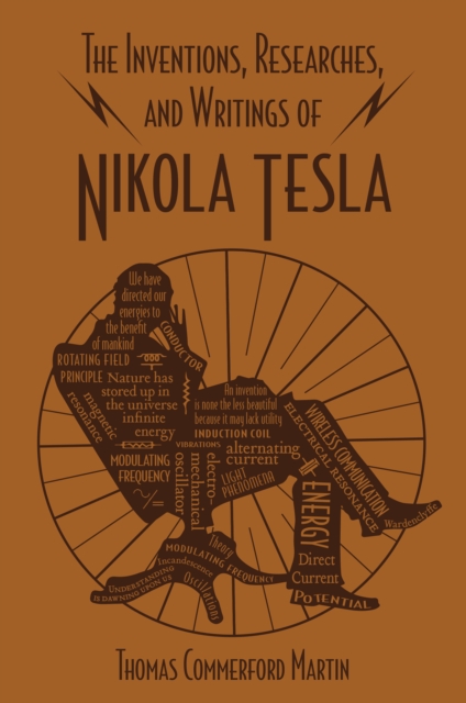 Book Cover for Inventions, Researches, and Writings of Nikola Tesla by Thomas Commerford Martin