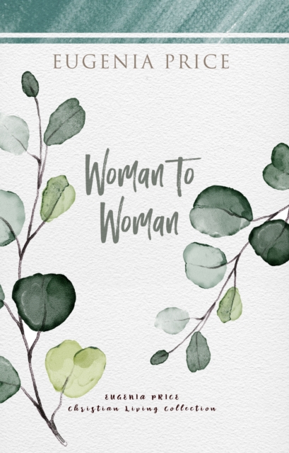 Book Cover for Woman to Woman by Eugenia Price