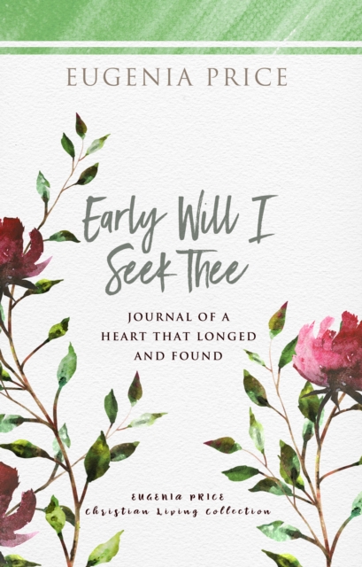 Book Cover for Early Will I Seek Thee by Eugenia Price