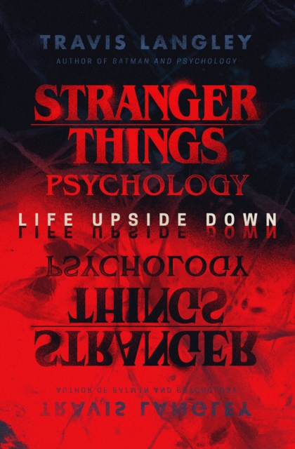 Book Cover for Stranger Things Psychology by Travis Langley