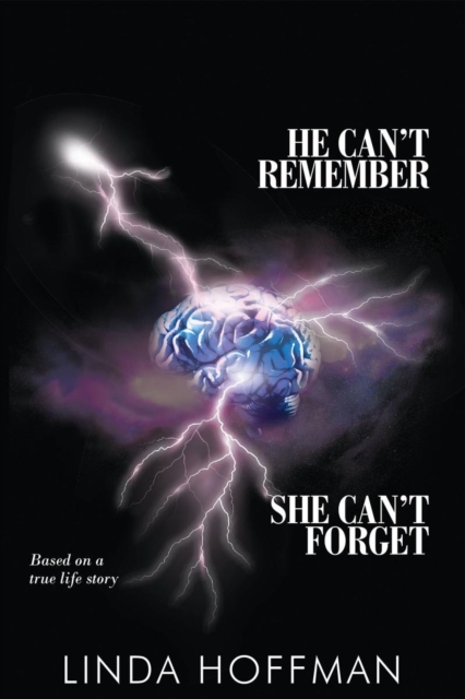 Book Cover for He Can't Remember, She Can't Forget by Linda Hoffman