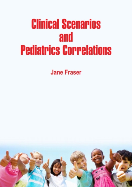 Book Cover for Clinical Scenarios and Pediatrics Correlations by Fraser, Jane