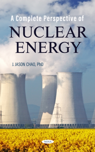 Book Cover for Complete Perspective of Nuclear Energy by Jason Chao