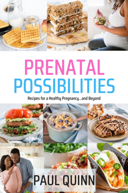 Book Cover for Prenatal Possibilities by Paul Quinn