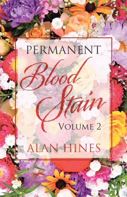 Book Cover for Permanent Blood Stain by Hines, Alan