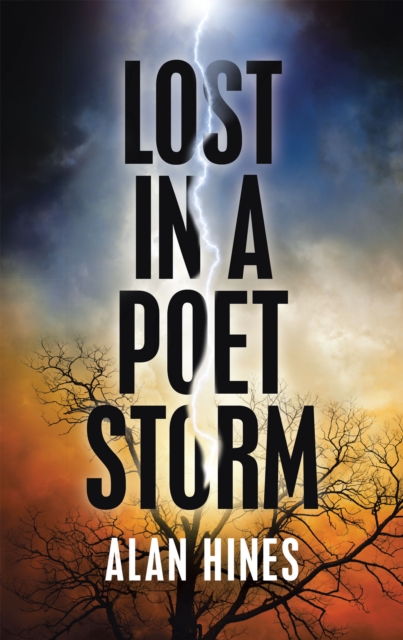 Book Cover for Lost in a Poet Storm by Alan Hines