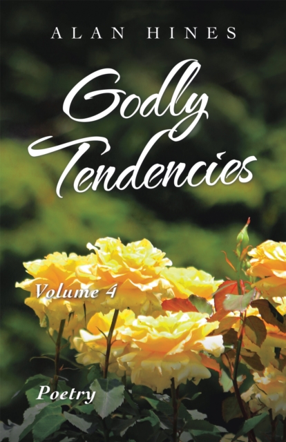 Book Cover for Godly Tendencies by Hines, Alan