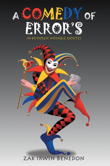 Book Cover for Comedy of Error's by Zak Irwin Benedon