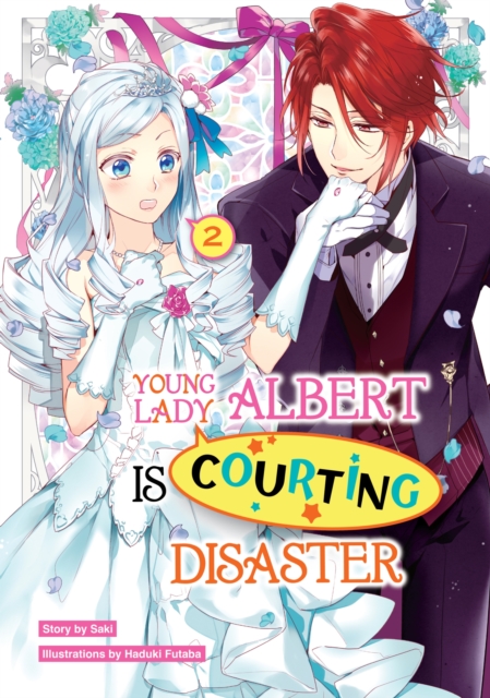 Book Cover for Young Lady Albert Is Courting Disaster: Volume 2 by Saki