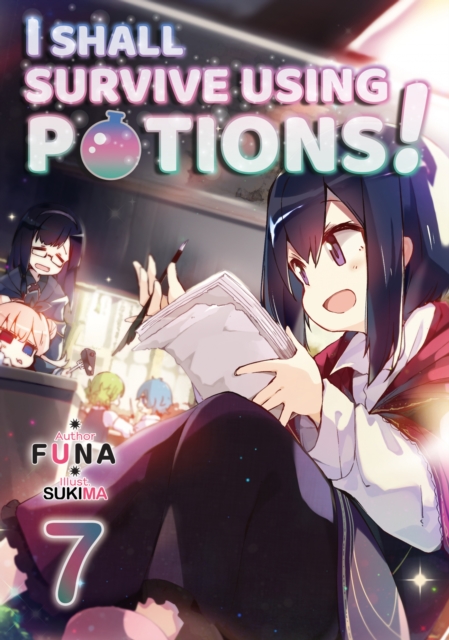 Book Cover for I Shall Survive Using Potions! Volume 7 by FUNA