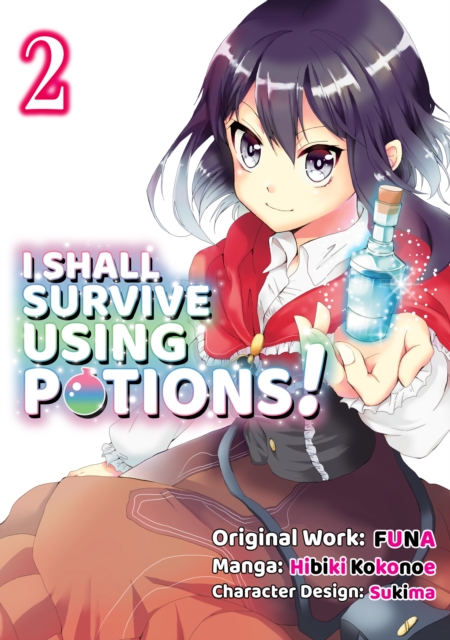 Book Cover for I Shall Survive Using Potions! (Manga) Volume 2 by FUNA