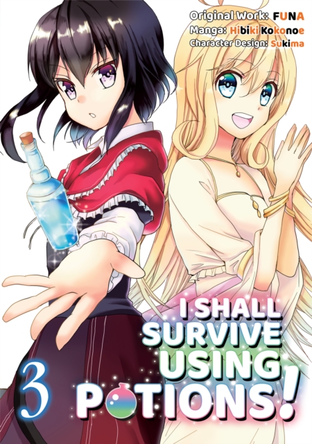 Book Cover for I Shall Survive Using Potions! (Manga) Volume 3 by FUNA