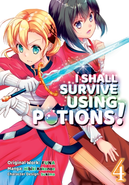 Book Cover for I Shall Survive Using Potions! (Manga) Volume 4 by FUNA