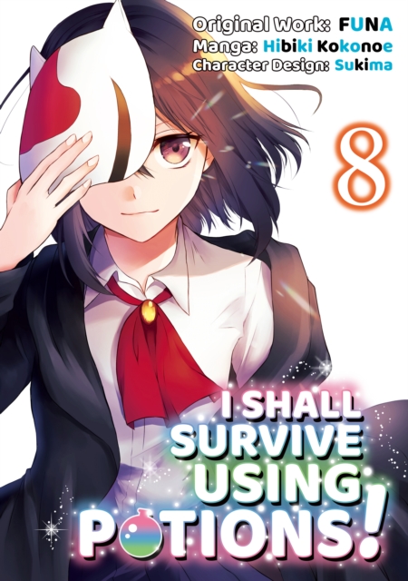 Book Cover for I Shall Survive Using Potions! (Manga) Volume 8 by FUNA