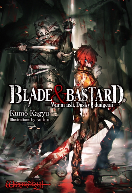 Book Cover for Blade & Bastard: Warm Ash, Dusky dungeon Volume 1 by Kumo Kagyu