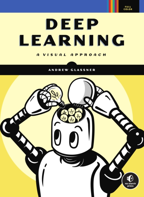 Book Cover for Deep Learning by Andrew Glassner