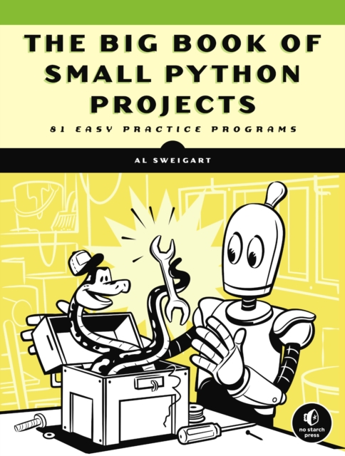 Book Cover for Big Book of Small Python Projects by Al Sweigart