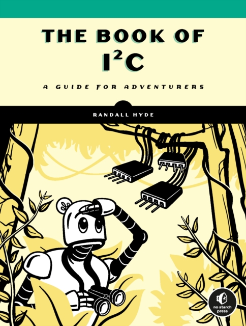 Book Cover for Book of I2C by Randall Hyde