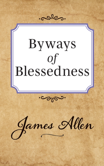 Book Cover for Byways of Blessedness by James Allen