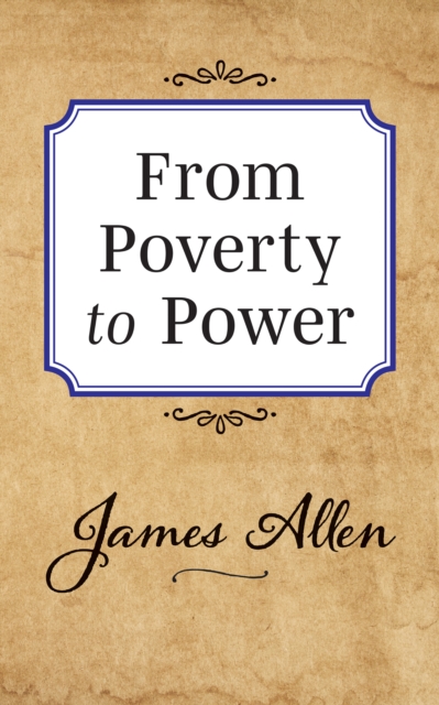 Book Cover for From Poverty to Power by James Allen