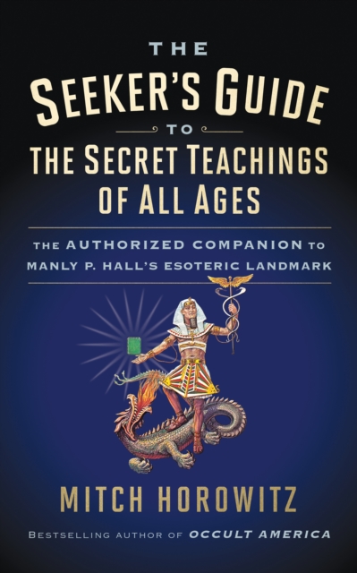 Book Cover for Seeker's Guide to The Secret Teachings of All Ages by Mitch Horowitz