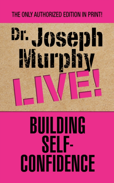 Book Cover for Building Self-Confidence by Dr. Joseph Murphy