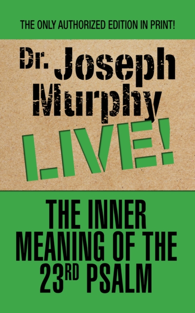 Book Cover for Inner Meaning of the 23rd Psalm by Dr. Joseph Murphy