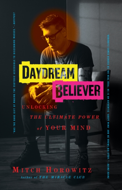 Book Cover for Daydream Believer by Mitch Horowitz