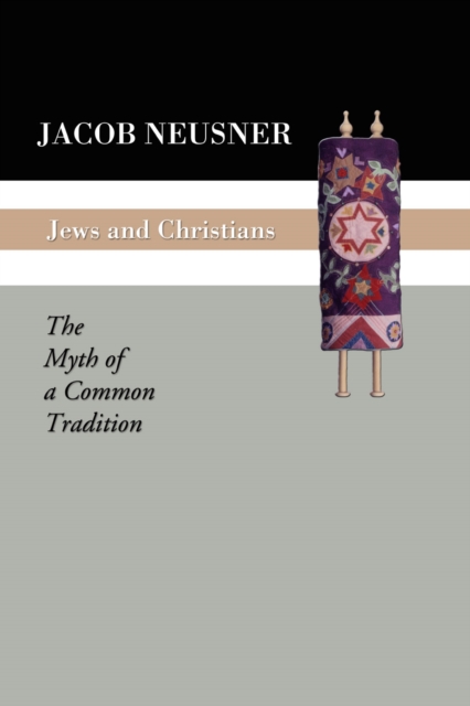 Book Cover for Jews and Christians by Neusner, Jacob