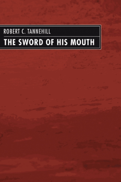 Book Cover for Sword of His Mouth by Robert C. Tannehill