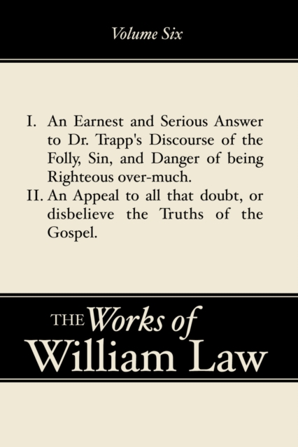 Book Cover for Earnest and Serious Answer to Dr. Trapp's Discourse; An Appeal to all who Doubt the Truths of the Gospel, Volume 6 by William Law