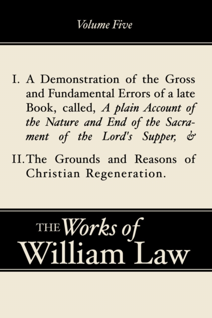 Book Cover for Demonstration of the Errors of a Late Book and The Grounds and Reasons of Christian Regeneration, Volume 5 by William Law