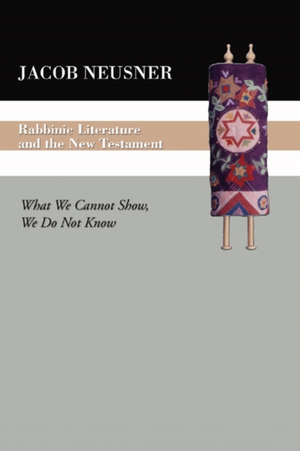 Book Cover for Rabbinic Literature and the New Testament by Neusner, Jacob