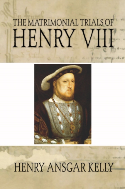 Book Cover for Matrimonial Trials of Henry VIII by Kelly, H.A.