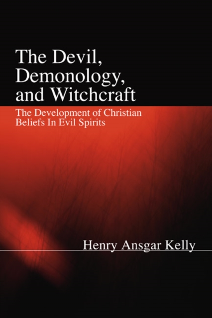 Book Cover for Devil, Demonology, and Witchcraft by Kelly, H.A.