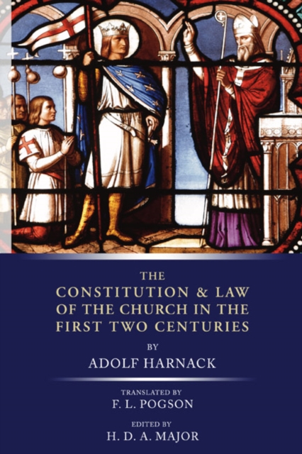 Book Cover for Constitution and Law of the Church in the First Two Centuries by Harnack, Adolf