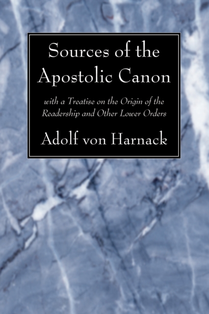 Book Cover for Sources of the Apostolic Canon by Harnack, Adolf