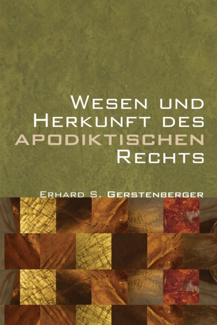 Book Cover for Wesen und Herkunft des Apodiktischen Rechts by Gerstenberger, Erhard S.