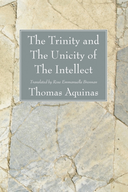 Book Cover for Trinity and The Unicity of The Intellect by Thomas Aquinas