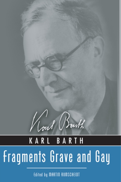 Book Cover for Fragments Grave and Gay by Karl Barth