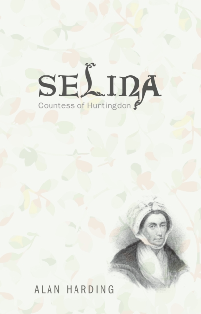 Book Cover for Selina, Countess of Huntingdon by Alan Harding