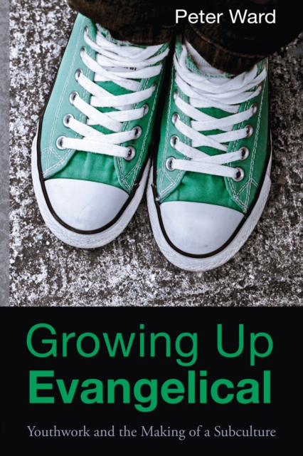 Book Cover for Growing Up Evangelical by Peter Ward