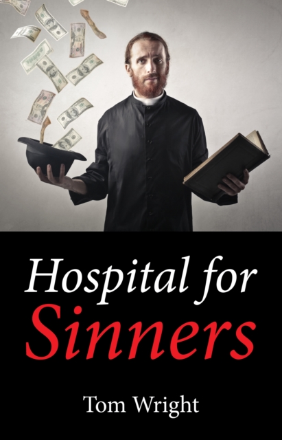 Book Cover for Hospital for Sinners by Tom Wright