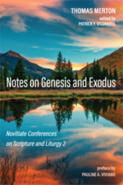 Notes on Genesis and Exodus